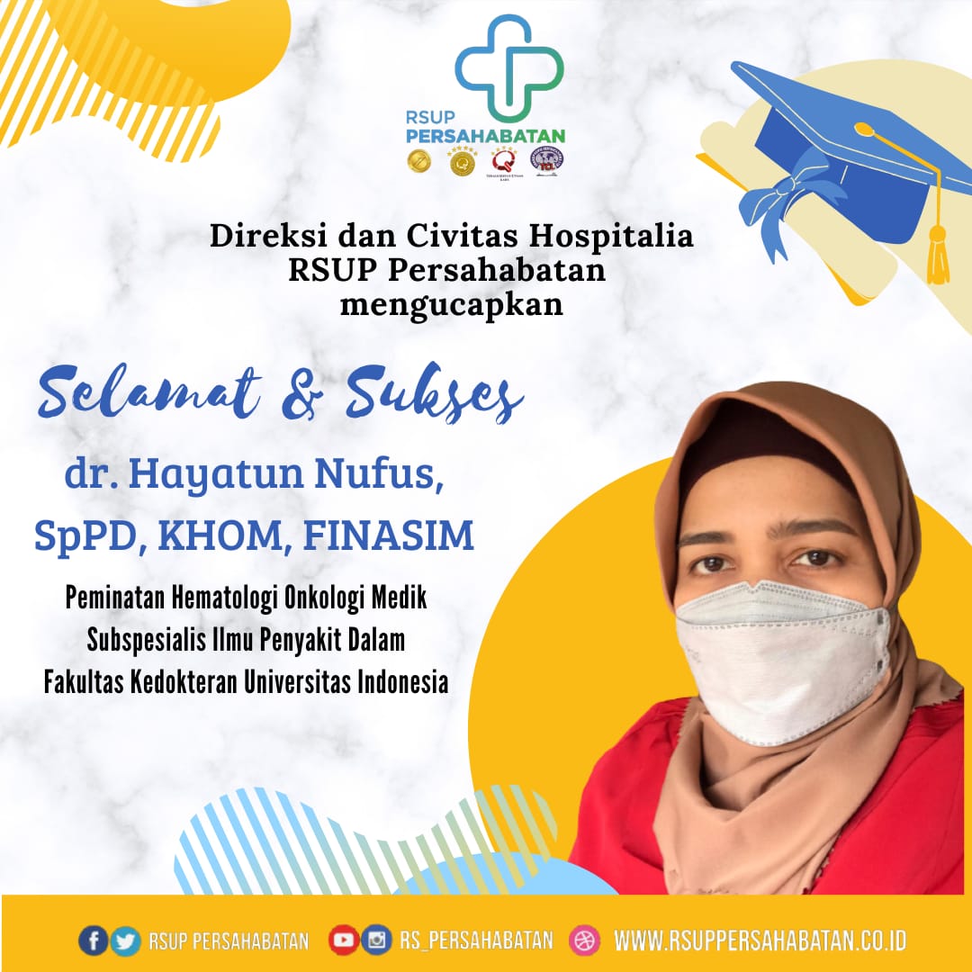 Selamat & Sukses dr. Hayatun Nufus, Sp.PD, KHOM, FINASIM