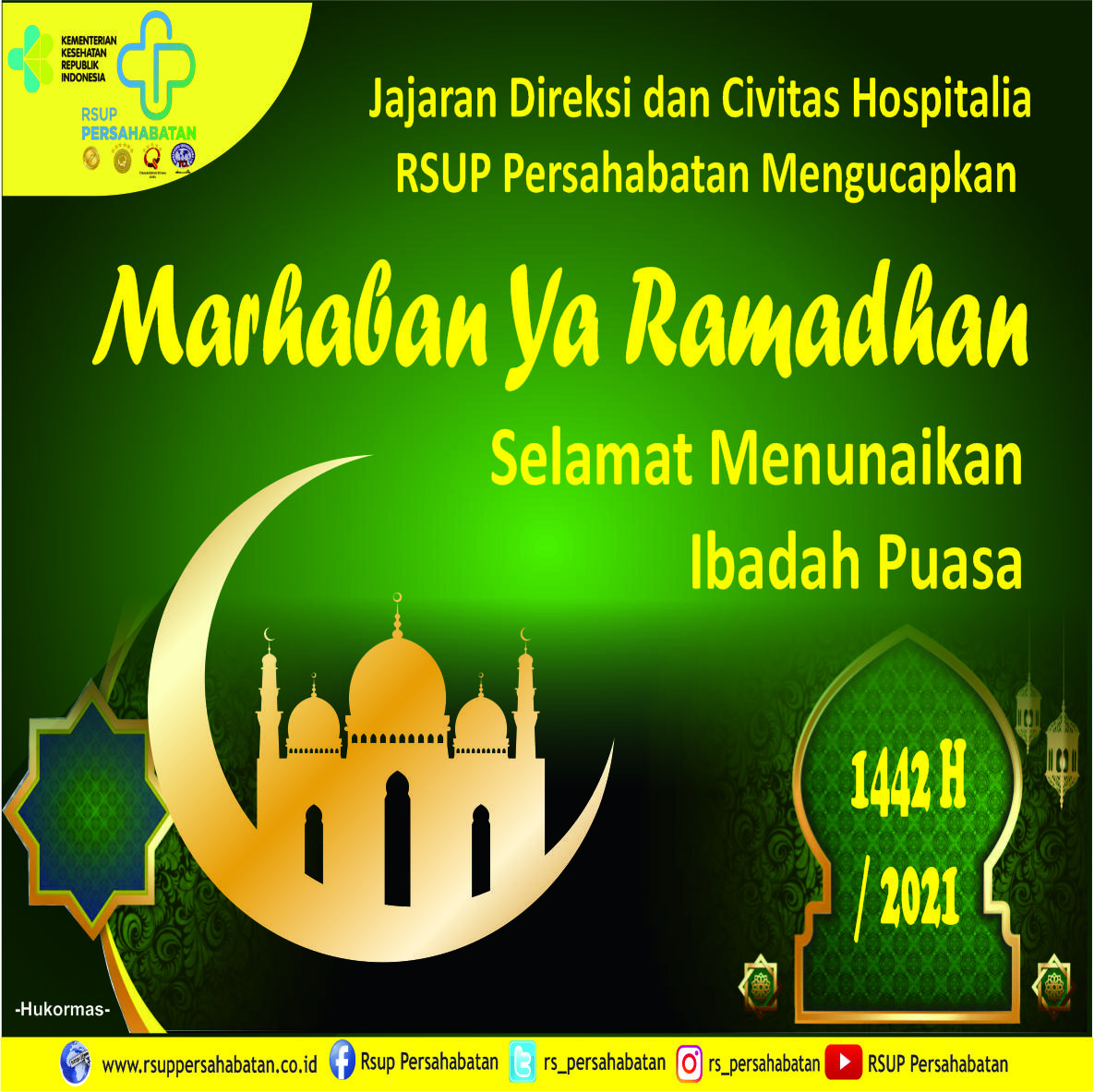 Selamat Menunaikan Ibadah Puasa Ramadhan 1442 H/ 2021